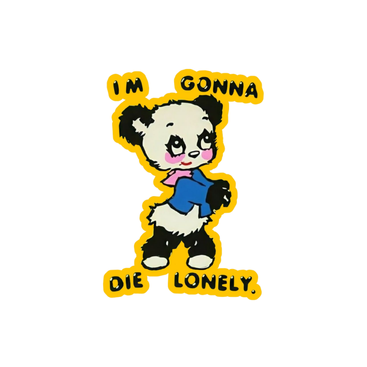 Die Lonely